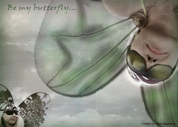  Be my butterfly, Svetlana...