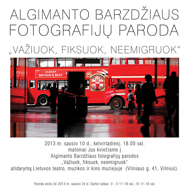  My photo exhibition in Vilnius