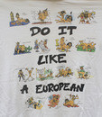Do It Like A European